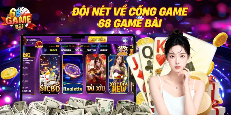 Tổng quan về thương hiệu 68 Game Bài